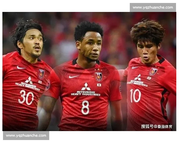 浦和红钻vs焦点对决 新赛季攻防博弈全面前瞻