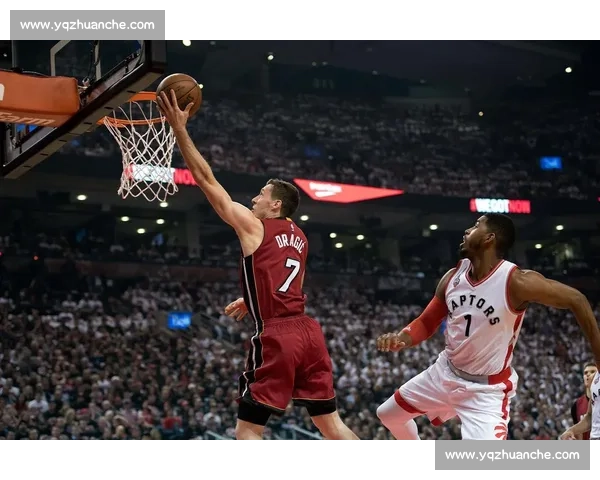 热火对决猛龙焦点之战直播前瞻双方核心球员表现成胜负关键